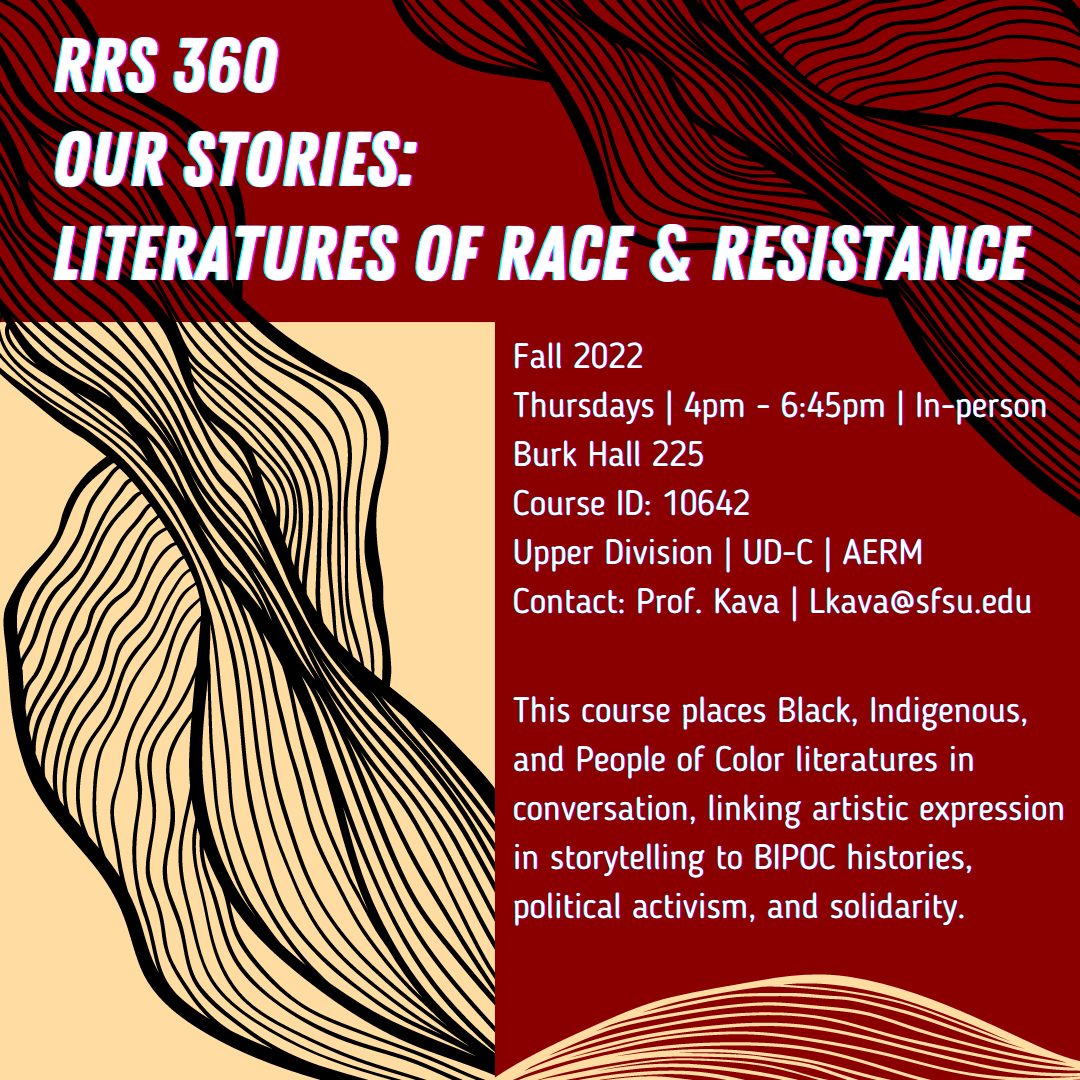 RRS 360 OUR STORIES: LITERATURES OF RACE & RESISTANCE Banner