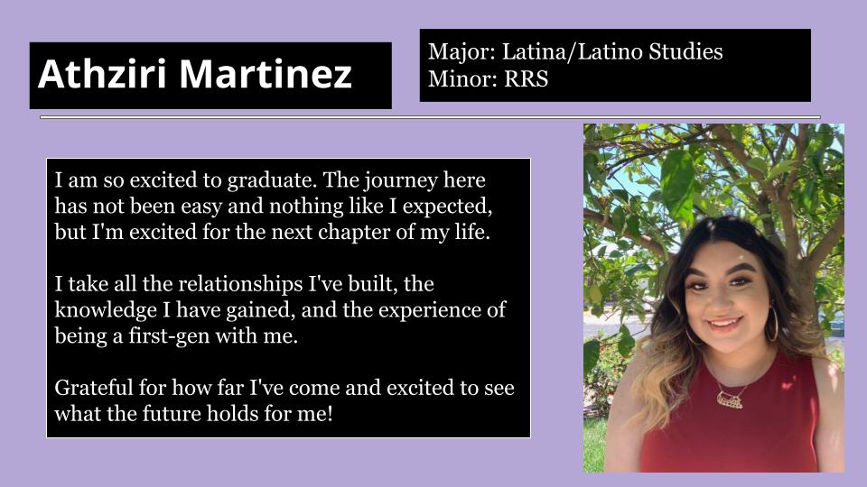Athziri Martinez is so excited to graduate and excited to see what the future holds for her!