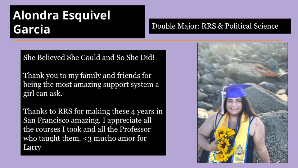 Alondra Esquivel Garcia wants to thank  her family and friends for being the most amazing support system a girl can ask.