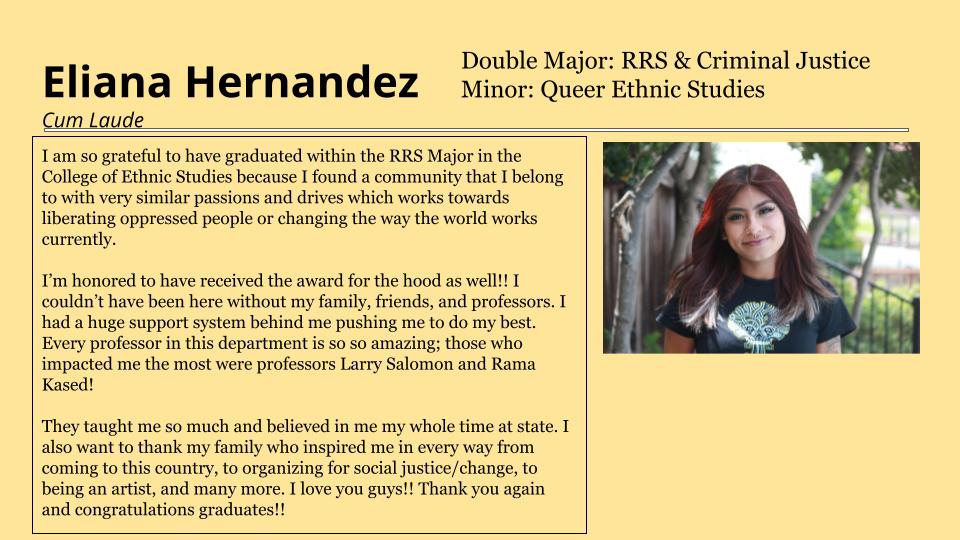 Eliana Hernandez is so grateful to have graduated within the RRS Major in the College of Ethnic Studies